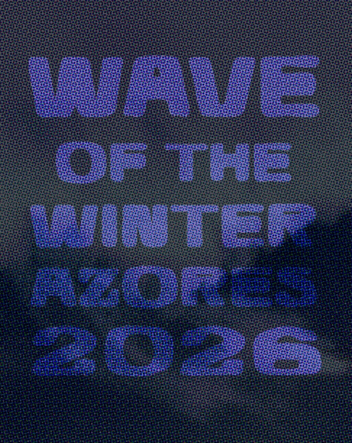 Wave of The Winter Azores 2026